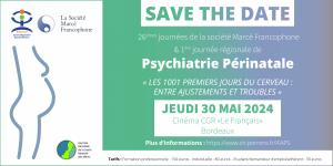 1ère journée régionale de Psychiatrie Périnatale